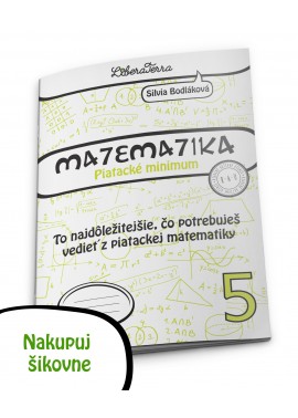 Matematika - Piatacké minimum (dodanie 06 alebo 08/2023)